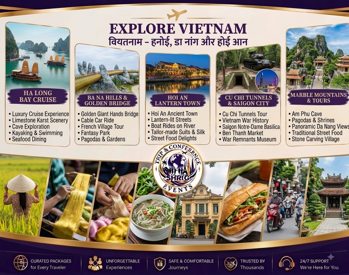 Explore Vietnam tour package — Ha Long Bay, Ba Na Hills, Hoi An, Cu Chi Tunnels and the Marble Mountains